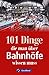 101 Dinge, die man über Bah...