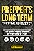 PREPPERS LONG TERM SURVIVAL...