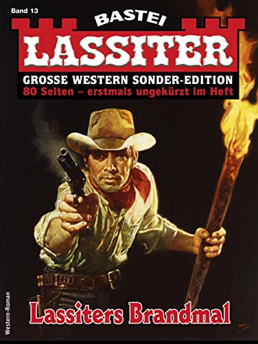 Lassiter Sonder-Edition 13: Lassiters Brandmal (German Edition)