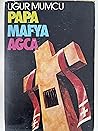 Papa - Mafya - Ağca