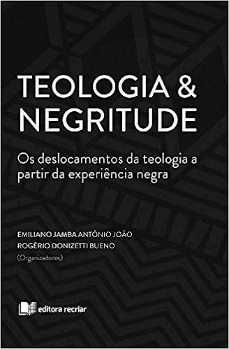 Teologia & Negritude: Emiliano Jamba e Doni Bueno (Paperback)