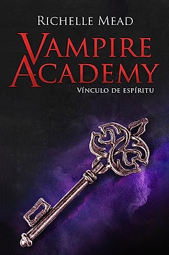 Portada de Vampire Academy 5: Vínculo de espíritu, de Richelle Mead