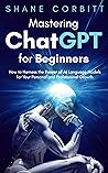 Mastering ChatGPT...