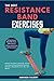 The Best Resistance Band Ex...