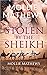 Stolen By The Sheikh (Sheikhs Untamed Brides #0.5)