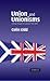 Union and Unionisms: Politi...