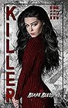 Killer (Bastard Brothers of Carnage #3)