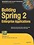 Building Spring 2 Enterprise Applications