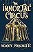 The Immortal Circus (The Ou...