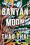 Banyan Moon