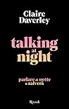 Talking at night