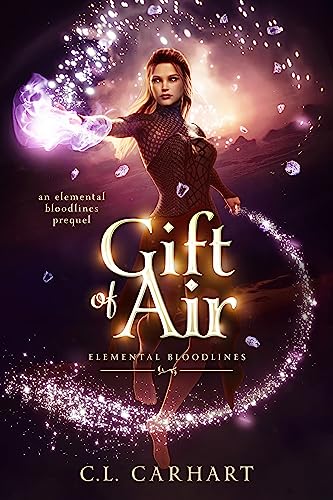 Gift of Air (Elemental Bloodlines, #0.5)