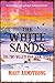 The White Sands (Book #3)