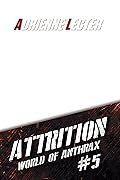 Attrition