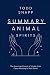 Summary Book of Animal Spirits by Todd Snapp