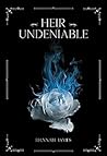 Book cover for Heir Undeniable (Night Heir Trilogy #1)