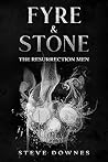 Fyre & Stone: The...