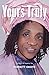 Yours Truly by Dorritt Okoye