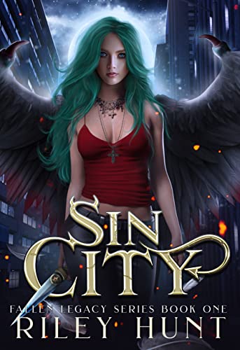 Sin City (Fallen Legacy series Book 1)