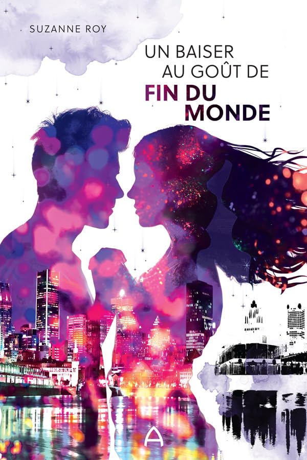 Un baiser au goût de fin du monde (Kindle Edition)
