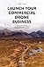 Launch Your Commercial Dron...