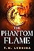 The Phantom Flame (Brimston...