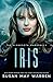 Iris (Minnesota Marshalls #4)