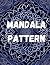 mindful mandala Beautiful patterns  by Aniket Sharma
