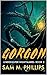 Gorgon: A Sea Creature Horror (Underwater Nightmares Book 2)