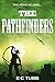 THE PATHFINDERS: A Historical Western Adventure Novel (Western Historical Fiction)