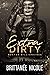 Extra Dirty (Extra Dirty #2)