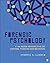 Forensic Psychology: An Ins...