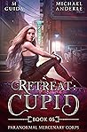 Retreat: Cupid
