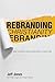 Rebranding Christianity: Wh...