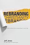 Rebranding Christ...