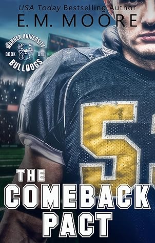 The Comeback Pact (Warner University Bulldogs, #1)