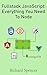 Fullstack JavaScript: Every...
