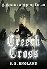 Creech Cross: A P...