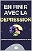 En finir avec la dépression by Stéphanie Lebon