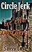 Circle Jerk at the OK Corral by Savvy  Love