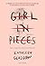 Girl in pieces by Kathleen Glasgow
