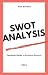 SWOT Analysis: Complete Gui...