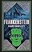 Frankenstein (Deluxe Hardbound Edition)