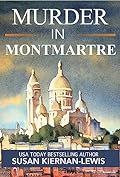 Murder in Montmartre (Maggie Newberry Mysteries #24)