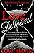 Love Delivered by Love Belvin Love Delivered by Love Belvin