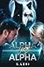 Alpha VS Alpha