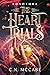 The Heart Trials by C.N. McCabe