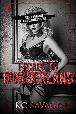 Escape To Wonderland (Club Wonderland #2)