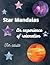 Star Mandalas: An Experienc...