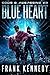 Blue Heart: A science ficti...